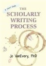 Jo Vanevery - The Scholarly Writing Process
