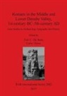 Eric C. de Sena, Calin Timoc - Romans in the Middle and Lower Danube Valley, 1st century BC-5th century AD