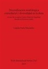 Lumila Paula Menendez, Lumila Paula Menéndez - Diversificacion morfologica craniofacial y diversdidad en la dieta