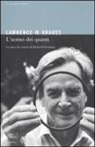 Lawrence M. Krauss - L'uomo dei quanti. La vita e la scienza di Richard Feynman