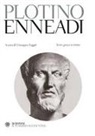 Plotino, G. Faggin, R. Radice - Enneadi. Testo greco a fronte