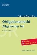 Ernst A. Kramer, Thomas Probst - Grundkurs Obligationenrecht Allgemeiner Teil Print + eBook + eRepetitorium