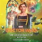 Juno Dawson, Dawson Juno, Clare Corbett - Doctor Who: The Good Doctor (Audio book)
