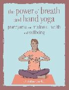 Christine Burke - The Power of Breath and Hand Yoga
