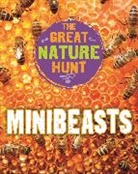 Cath Senker, Senker Cath - The Great Nature Hunt: Minibeasts