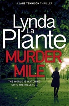 Lynda La Plante, Lynda La Plante - Murder Mile