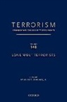 Jr. Douglas C. (Director Lovelace, Douglas C. Lovelace - Terrorism: Commentary on Security Documents Volume 148