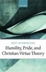 Kent Dunnington, Kent (Associate Professor of Philosoph Dunnington, Kent (Associate Professor of Philosophy Dunnington, Kent (Biola University) Dunnington - Humility, Pride, and Christian Virtue Theory