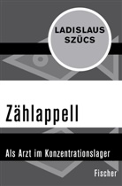 Ladislaus Szücs, Ernst-Jürgen Dreyer - Zählappell