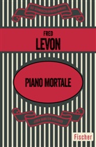 Fred Levon - Piano mortale