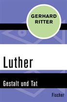 Gerhard Ritter - Luther