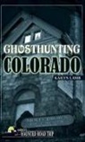 Kailyn Lamb, Lamb Kailyn - Ghosthunting Colorado