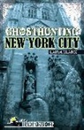 L'Aura Hladik, Hladik L'Aura, John B. Kachuba, Kachuba John B. - Ghosthunting New York City