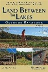 Johnny Molloy - Land Between The Lakes Outdoor Handbook