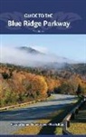 Nichole Blouin, Frank Logue, Victoria Logue - Guide to the Blue Ridge Parkway