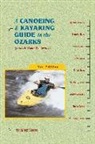 Tom Kennon - A Canoeing and Kayaking Guide to the Ozarks