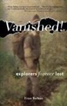 Evan L Balkan, Evan L. Balkan - Vanished!