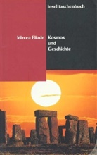 Mircea Eliade - Kosmos und Geschichte