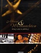 Eva Friedewald, Magdalena Ringeling, Mechthild Schneider - Advent & Weihnachten, Pfalz und Kurpfalz