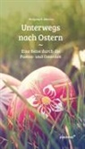 Wolfgang M Ullmann, Wolfgang M. Ullmann - Unterwegs nach Ostern