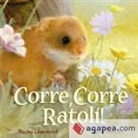 Shirley Isherwood - ¡Corre, corre, ratolí!