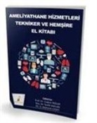 Tevfik Kaplan, Mehmet Lüleci - Ameliyathane Hizmetleri Tekniker ve Hemsire El Kitabi