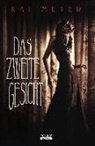 Kai Meyer - Das zweite Gesicht
