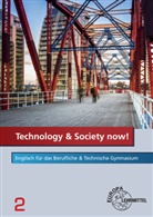 Davi Beal, David Beal, Werne Kamp, Werner Kamp, Hans Richter-Dunitza, Hans u a Richter-Dunitza... - Technology & Society now!. Bd.2