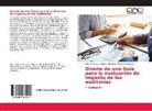 Mislaid Godoy Collado, Mislaide Godoy Collado, Leidisa Martínez Calderín, Leidisara Martínez Calderín - Diseño de una Guía para la evaluación de impacto de las auditorías
