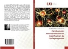 José Eduardo Marques Carneiro da Silva - Carisbamate: neuroprotection et modification de l'épileptogenèse