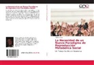 Andrés Cañas - La Necesidad de un Nuevo Paradigma de Reproducción Metabólica Social