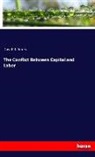 David R Jones, David R. Jones - The Conflict Between Capital and Labor