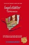 Eva-Mari Bast, Eva-Maria Bast, Elen Oliveira, Elena Oliveira, Heike Thissen - Ingolstädter Geheimnisse