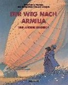 Benoît Peeters, Françoi Schuiten, François Schuiten, François Schuiten - Der Weg nach Armilia