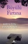 Kristin Hannah - Büyülü Firtina