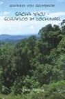Johanna von Grumbkow, Johanna von Grumbkow, Johanna von Grumbkow, Johanna von Grumbkow - Sacha Yacu � Schlaflos im Dschungel