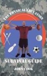 John Cook - The Physical Education Survival Guide