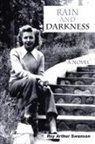 Roy Arthur Swanson - RAIN and DARKNESS