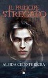 Aleida Celeste Ricra - Il principe stregato