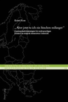 Kristel Ross, Kristel (Dr.) Ross - "Aber jetzt tu ich ein bisschen mélanger"
