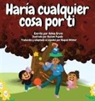 Ashia M Ervin - Haría cualquier cosa por ti