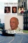 Dominick A. Jr. Ruggiero - A Kid from South Philly