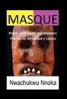 Nwachukwu Nnoka - Masque