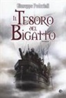Giuseppe Pederiali - Il tesoro del bigatto