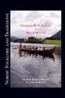 Leonard R. N. Ashley, Ola J. Holten - Nordic Folklore and Traditions