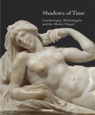 Giambologna, Stephan Koja, Claudi Kryza-Gersch, Claudia Kryza-Gersch, Sta Kunstsammlungen Dresden, Staatliche Kunstsammlungen Dresden - Shadows of Time