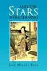 Jos Miguel Roig, Jose Miguel Roig - And the Stars Were Shining