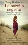 Tracy Buchanan - La sorella segreta