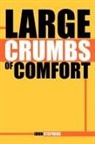 John Stephens - Large Crumbs of Comfort