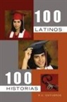 R. C. Ontiveros - 100 LATINOS 100 HISTORIAS